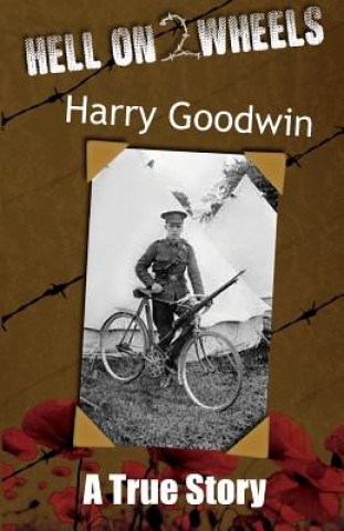 Kniha Hell on 2 Wheels Harry Goodwin