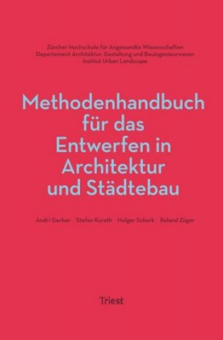 Kniha Methodenhandbuch für das Entwerfen in Architektur und Städtebau Stefan Kurath
