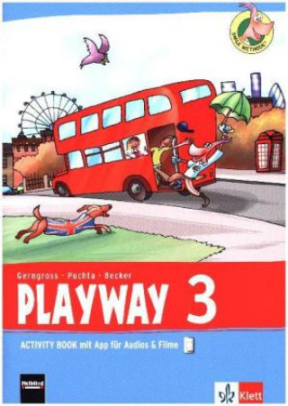 Kniha Playway 3. Ab Klasse 1. Ausgabe Hamburg, Nordrhein-Westfalen, Rheinland-Pfalz, Baden-Württemberg und Brandenburg, m. 1 Audio-CD Günter Gerngross