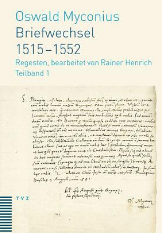 Kniha Briefwechsel 1515-1552 Oswald Myconius