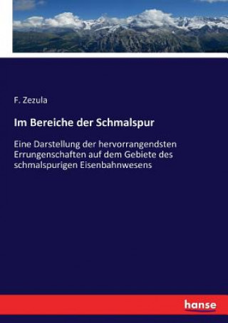 Kniha Im Bereiche der Schmalspur F. Zezula