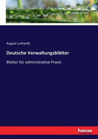 Kniha Deutsche Verwaltungsblatter AUGUST LUTHARDT