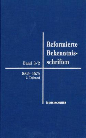 Książka Reformierte Bekenntnisschriften Emidio Campi