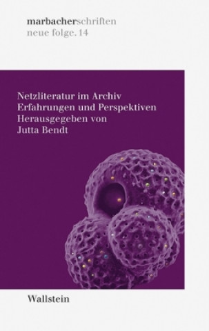 Kniha Netzliteratur im Archiv Jutta Bendt