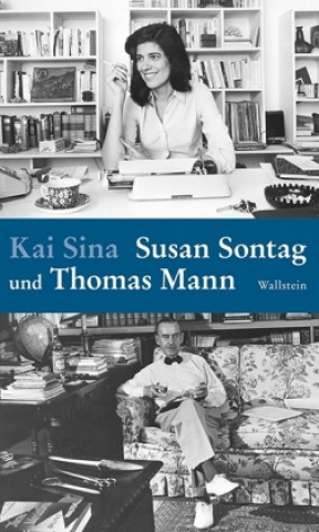 Carte Susan Sontag und Thomas Mann Kai Sina