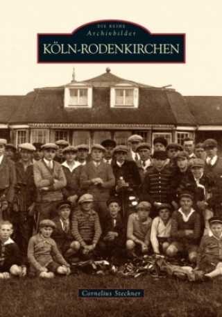 Kniha Köln-Rodenkirchen Cornelius Dr. Steckner