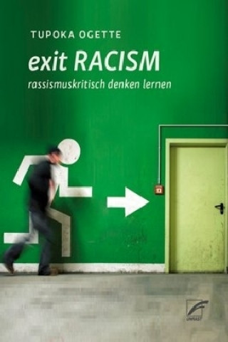 Kniha exit RACISM Tupoka Ogette