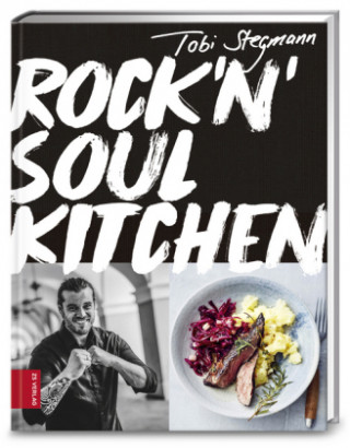 Book Rock'n'Soul Kitchen Tobi Stegmann