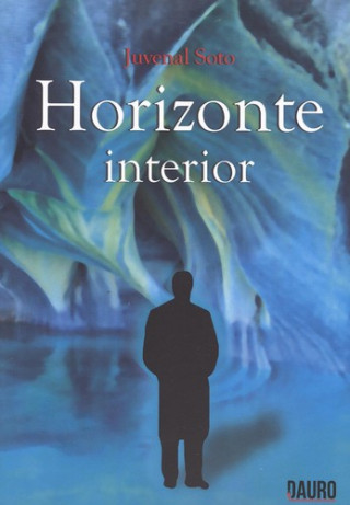 Kniha HORIZONTE INTERIOR JUVENAL SOTO