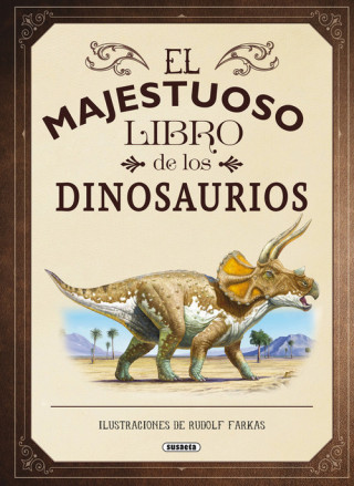 Книга El majestuoso libro de los dinosaurios 