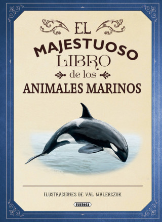 Kniha El majestuoso libro de los animales marinos 