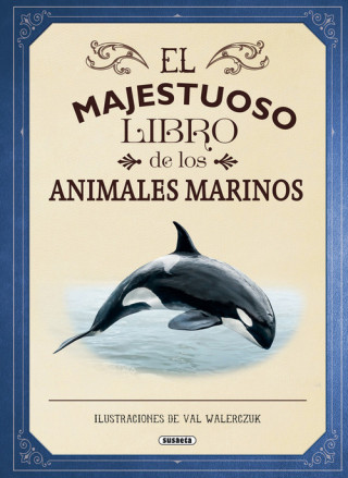 Könyv El majestuoso libro de los animales marinos 