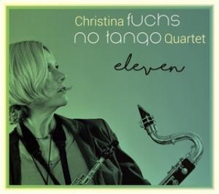 Audio Eleven Christina Fuchs No Tango