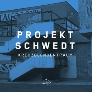 Audio Kreuzblendentraum Projekt Schwedt