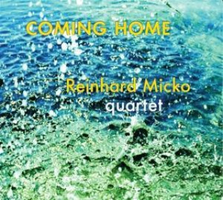 Hanganyagok Coming Home Reinhard Quartet Micko