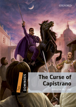 Kniha Dominoes: Two: The Curse of Capistrano Audio Pack Johnston McCulley