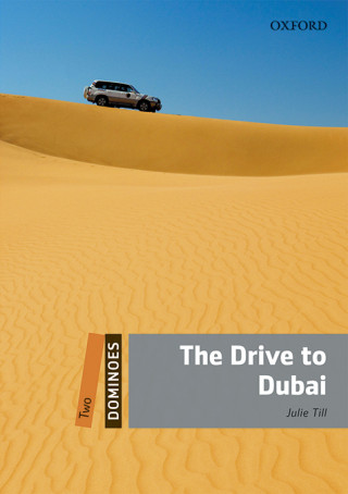 Книга Dominoes: Two: The Drive to Dubai Audio Pack Julie Till