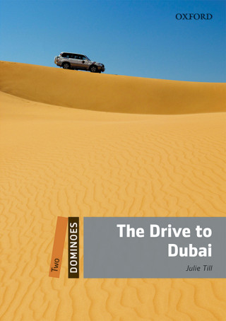 Book Dominoes: Two: The Drive to Dubai Audio Pack Julie Till