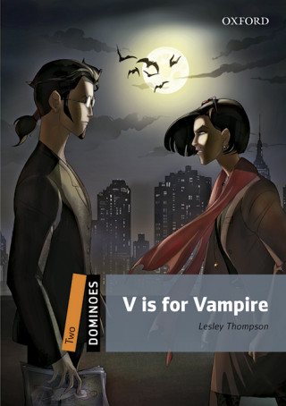 Könyv Dominoes: Two: V is for Vampire Audio Pack Lesley Thompson