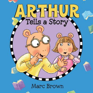 Buch Arthur Tells a Story Marc Brown