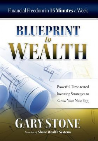 Carte Blueprint to Wealth Gary Stone