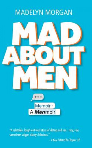 Carte Mad About Men Madelyn Morgan