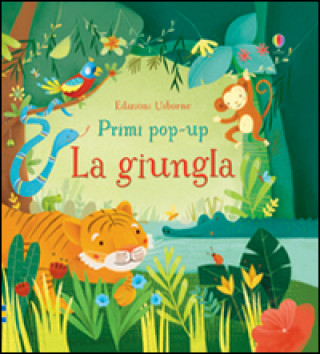 Kniha La giungla. Libro pop-up Alessandra Psacharopulo
