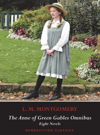 Книга The Anne of Green Gables Omnibus. Eight Novels L M Montgomery