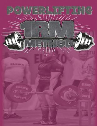 Kniha Powerlifting 1RM Method Lawrence Farncombe