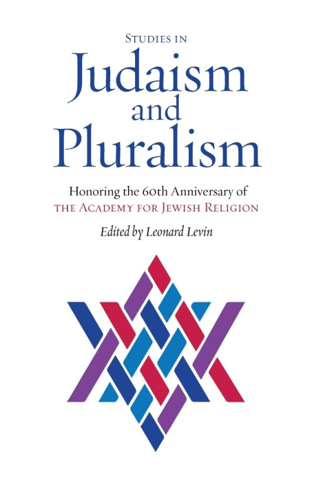 Kniha Studies in Judaism and Pluralism Leonard Levin