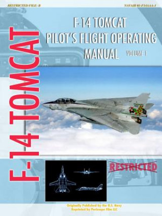 Könyv F-14 Tomcat Pilot's Flight Operating Manual Vol. 1 United States Navy