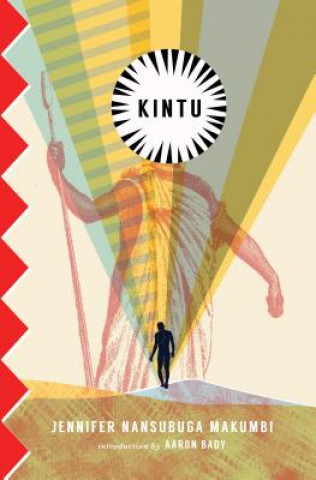 Книга Kintu Jennifer Nansubuga Makumbi
