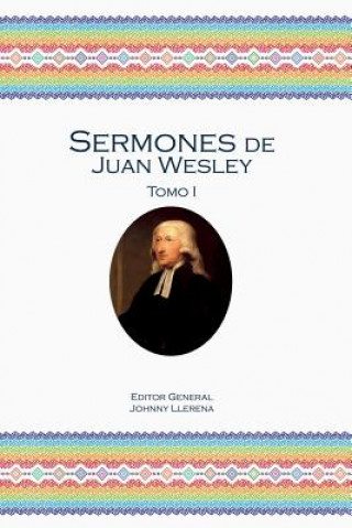 Kniha SPA-SERMONES DE JUAN WESLEY John Wesley