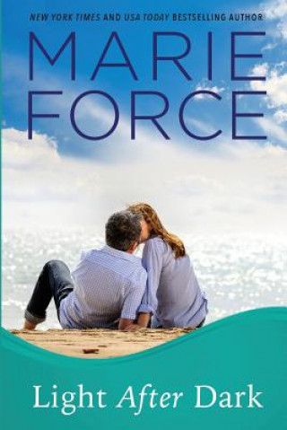 Buch Light After Dark, Gansett Island Series, Book 16 Marie Force