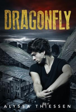 Книга Dragonfly Alyssa Thiessen