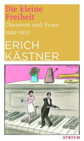 Könyv Die kleine Freiheit Erich Kästner