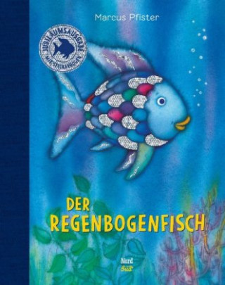 Könyv Der Regenbogenfisch. Jubiläumsausgabe Marcus Pfister