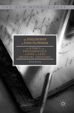 Könyv Philosophy of Piers Plowman David Strong