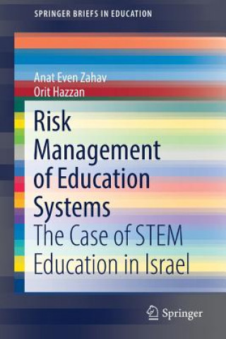 Kniha Risk Management of Education Systems Anat Even Zahav