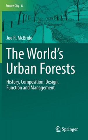 Knjiga World's Urban Forests Joe McBride