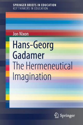 Knjiga Hans-Georg Gadamer Jon Nixon