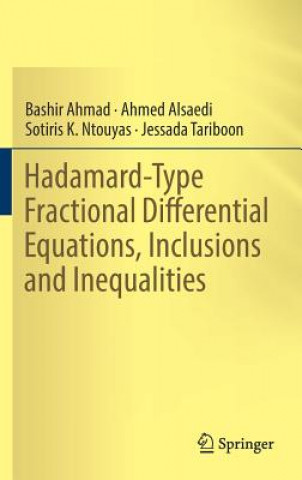 Carte Hadamard-Type Fractional Differential Equations, Inclusions and Inequalities Bashir Ahmad