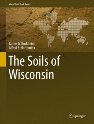 Buch Soils of Wisconsin James G. Bockheim