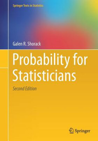 Knjiga Probability for Statisticians Galen Shorack