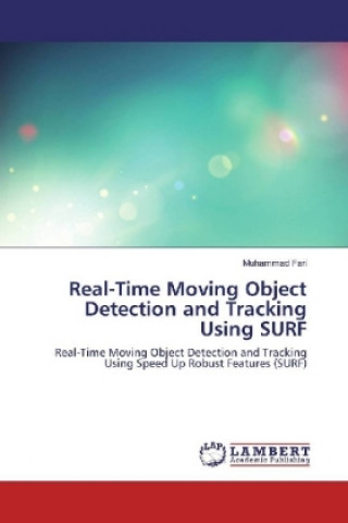 Carte Real-Time Moving Object Detection and Tracking Using SURF Muhammad Fari