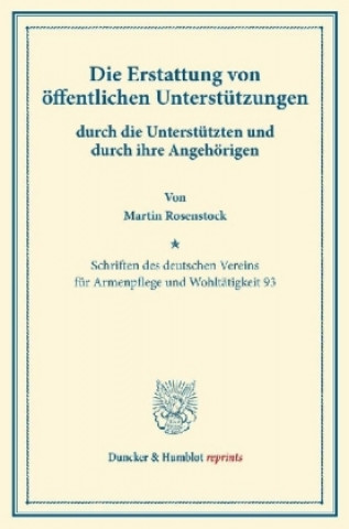 Kniha Die Erstattung von öffentlichen Unterstützungen Martin Rosenstock