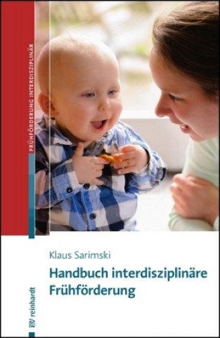 Книга Handbuch interdisziplinäre Frühförderung Klaus Sarimski