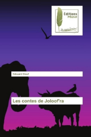Kniha Les contes de Joloof'ra Edouard Diouf