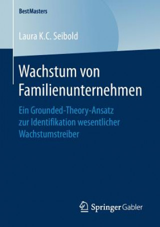 Livre Wachstum Von Familienunternehmen Laura K.C. Seibold