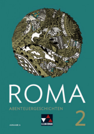 Livre ROMA A Abenteuergeschichten 2, m. 1 Buch Frank Schwieger